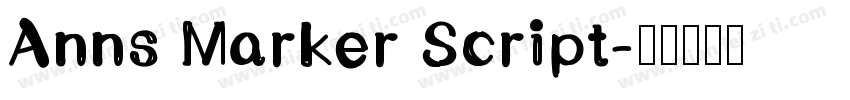 Anns Marker Script字体转换